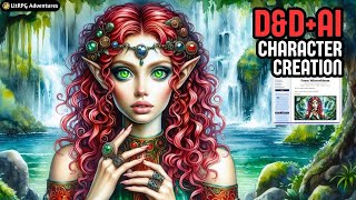 Updated DND Character Creation with DALLE3 AI New Features [upl. by Nolan]