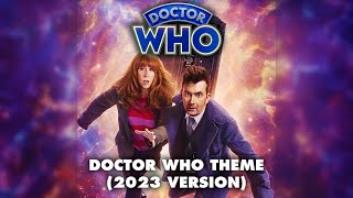 Doctor Who Theme 2023 Orchestral Version  Murray Gold [upl. by Zildjian781]