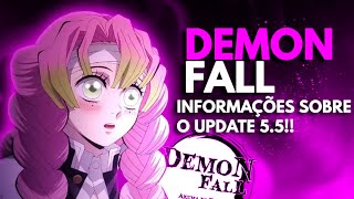 DEMON FALL INFORMAÇÕES SOBRE A NOVA ATUALIZAÇÃO 55 [upl. by Cleave]