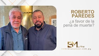 BM Online Roberto Paredes ¿a favor de la pena de muerte 10 10 24 [upl. by Floro]