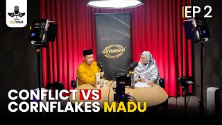 BEE TALK Rayhanah Podcast Ep 2  Conflict vs Cornflakes Madu [upl. by Brout]