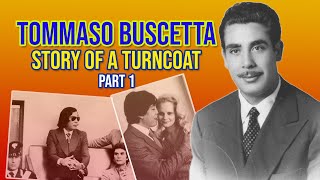 Tommaso Buscetta  Story of a Turncoat Part 1 [upl. by Akinwahs]