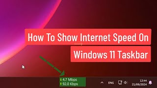 How To Show Internet Speed On Windows 11 Taskbar [upl. by Alian]