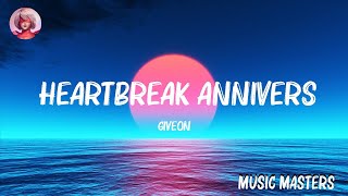 Giveon  Heartbreak Anniversary LyricsRema  Selena Gomez Marshmello Anne Marie Mix Lyrics [upl. by Keller]