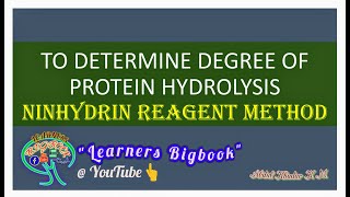 TO DETERMINE DEGREE OF PROTEIN HYDROLYSIS  NINHYDRIN REAGENT METHOD [upl. by Matti]