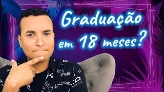 Cursos de graduação em 18 meses são válidos [upl. by Yvon293]