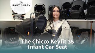 The Chicco KeyFit 35 Full Demo and Review [upl. by Bergren]