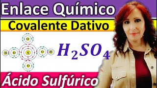 ENLACE COVALENTE DATIVO O COORDINADO EN EL ÁCIDO ACIDO SULFÚRICO H2SO4 Enlaces ácido sulfúrico [upl. by Clio]