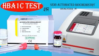 HBA1C Blood Testকিভাবে Semi Automated Biochemistry Analyzer এ HBA1C Test করবেন Ion Exchange [upl. by Linet341]