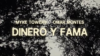 Myke Towers amp Omar Montes  DINERO y FAMA Video Oficial [upl. by Eirual]