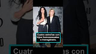 Cuatro estrellas con hijos homosexuales o transgénerocelebrity foryou usa fyp [upl. by Threlkeld]