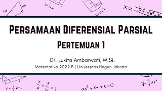 P1 Persamaan Diferensial Parsial [upl. by Rhodes987]