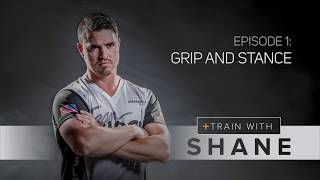 Train with Shane  Grip and Stance  Episode 1 [upl. by Haleemaj976]