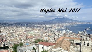 Naples Mai 2017 [upl. by Lightman]