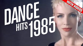 Dance Hits 1985 Feat Opus Baltimora Thompson Twins Eurythmics Katrina amp the Waves  more [upl. by Neville434]