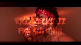 Rico Recklezz  Fan Sumthin  Prod By LilRiicoBeatz  DJCortezExclusive HDVIDEO IAMLORDRIO [upl. by Javier950]