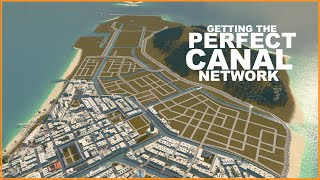 PERFECT CANAL NETWORK  Cities Skylines [upl. by Jacquetta527]