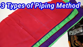 How to stitch three Types of piping method video in Tamil  Typed of piping method  Thread piping [upl. by Lichter]