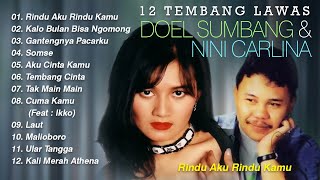 12 TEMBANG LAWAS DOEL SUMBANG DAN NINI CARLINA [upl. by Eziechiele60]