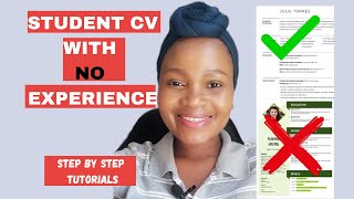 How to write a good CV Stepby Step with no work experience Examples Included [upl. by Ahsaet]