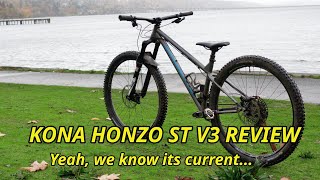 Kona Honzo ST  Version 3 Review [upl. by Notsrik982]