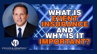 What Is Event Insurance And Why Is It Important [upl. by Anrat]