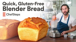 Bread in Your Blender Will Blow Your Mind  Quick GlutenFree Blender Bread  ChefSteps [upl. by Shepherd]