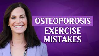 Avoid These Exercise Mistakes If You Have Osteoporosis With Margie Bissinger [upl. by Kingdon850]