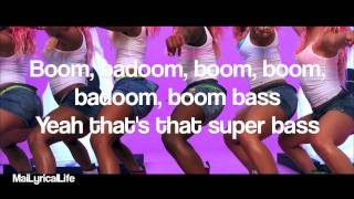 Nicki Minaj  Super Bass  Lyrics [upl. by Howland]