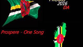 Mas Domnik 2016 Prospere  One Song  Dominica Calypso 2016 [upl. by Nnateragram]