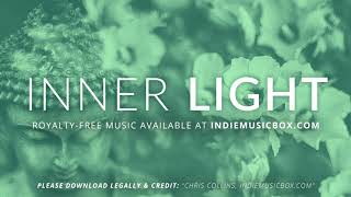 Inner Light  RoyaltyFree Meditation Music by Chris Collins [upl. by Misti]