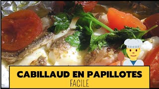 Comment faire du Cabillaud en papillotes [upl. by Pufahl766]