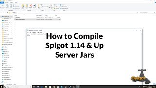 How To Compile A Spigot 1141 Server Jar 2019 Guide [upl. by Ahsen]