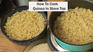 How To Cook Perfect Quinoa In Stove Top Pan Cook Quinoa  Roasted Quinoa Rice [upl. by Eirrot]