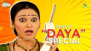 Daya Special I Part 1 I TMKOC Moments  Taarak Mehta Ka Ooltah Chashmah  तारक मेहता [upl. by Jud736]