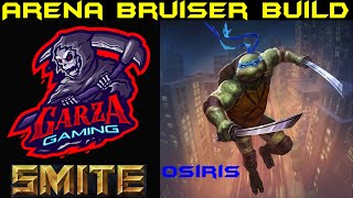 Smite Arena Osiris Bruiser Build  Smite Arena TMNT Leonardo Osiris Bruiser Build [upl. by Neall214]