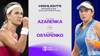 Victoria Azarenka vs Jelena Ostapenko  2024 Brisbane Quarterfinal  WTA Match Highlights [upl. by Roderich]