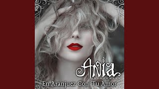 En Aranjuez con Tu Amor [upl. by Atirys]