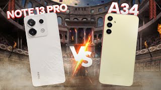 বাজেট যখন ৩০৩৫ হাজার  Samsung A34 Vs Redmi Note 13 Pro [upl. by Anaujait]