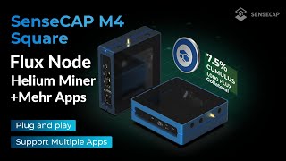 SenseCap M4  Flux Node  Helium Miner  Mehr Apps [upl. by Alithea691]