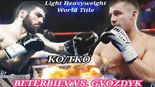 ARTUR BETERBIEV VS OLEKSANDR GVOZDYK HIGHLIGHTS [upl. by Lucilla]