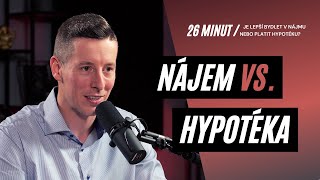 Bydlet v nájmu nebo platit hypotéku [upl. by Anhcar]