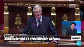 Budget 2025 le Gouvernement sous la menace dune censure • FRANCE 24 [upl. by Tsan446]