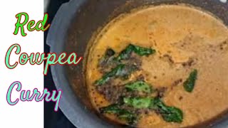 PayarRed Cowpea Curry Lal Chawli Se Banaye Ye Easy Recipe Nadan Cowpea Curry lalchawli trend [upl. by Neelra]