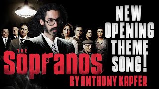 The Sopranos Opening Theme Song REIMAGINED by Comedian Anthony Kapfer thesopranos comedy [upl. by Assirak555]