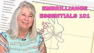 Embrilliance Essentials Embroidery Software Tutorial for Beginners [upl. by Adim527]