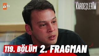 Kardeşlerim 119 Bölüm 2 Fragman  Biz üvey evlat mıyızatvturkiye [upl. by Cerracchio]