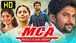 MCA Middle Class Abbayi South Blockbuster Hindi Dubbed Movie  Nani Sai Pallavi Vijay Varma [upl. by Hein]