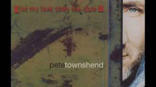 The Who Pete Townshend Let My Love Open The Door [upl. by Werby]