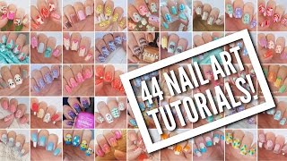 44 Nail Art Tutorials  Nail Art Design Compilation [upl. by Gabriella]